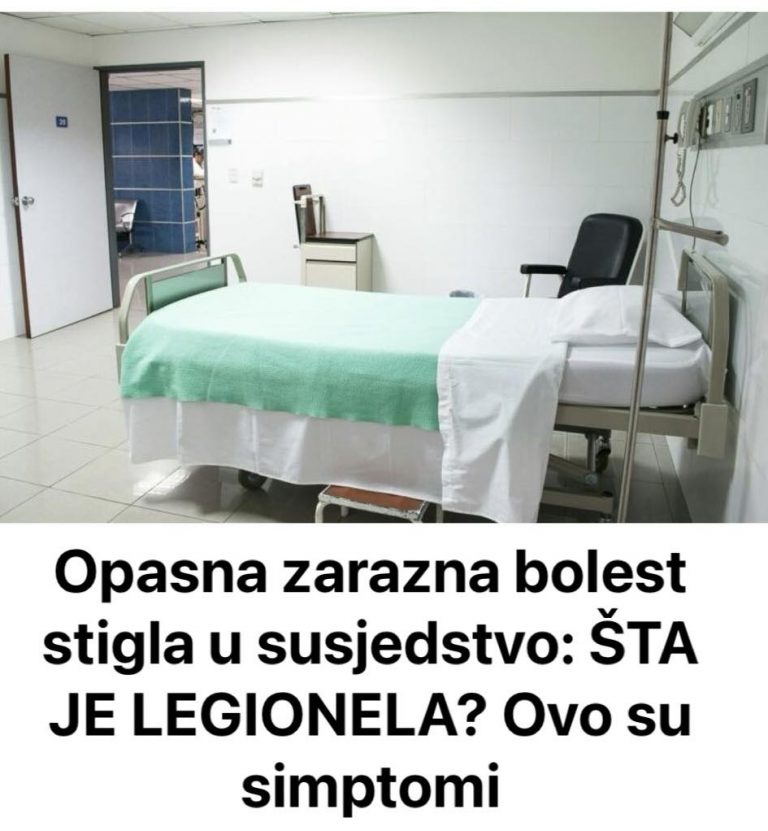 Opasna Zarazna Bolest Stigla U Susjedstvo: ŠTA JE LEGIONELA? Ovo Su ...